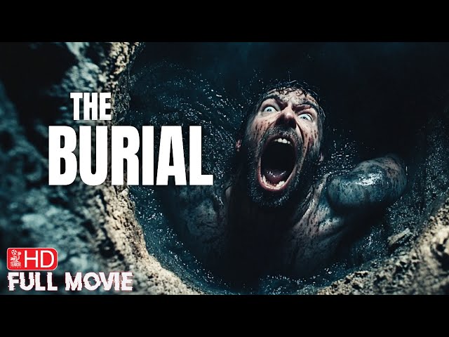 THE BURIAL | HORROR MOVIE | FULL FREE SUSPENSE THRILLER FIILM | THE TERROR CHANNEL