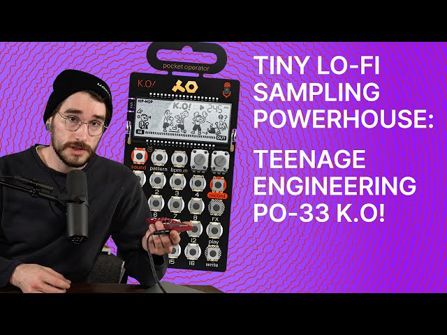 PO-33 K.O. : Tips n' Tricks for the BEST Piece of Music Gear Under 100$ ?!