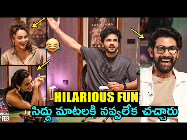 Siddhu Jonnalagadda HILARIOUS FUN | Rana Daggubati | Seerat Kapoor | Shraddha | Filmy Hunk