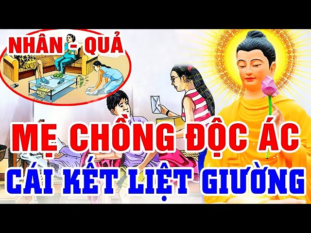 Nhân Quả Hay 2024, MẸ CHỒNG ĐỘC ÁC BỊ QUẢ BÁO LIỆT GIƯỜNG _ Gieo Nhân Nào Gặt Quả Ấy - Luật Nhân Quả