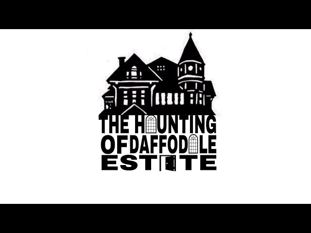 The Haunting of Daffodale Estate- A 360 VR Documentary