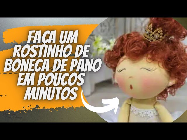 Aprenda a fazer um rostinho de boneca de pano em poucos minutos