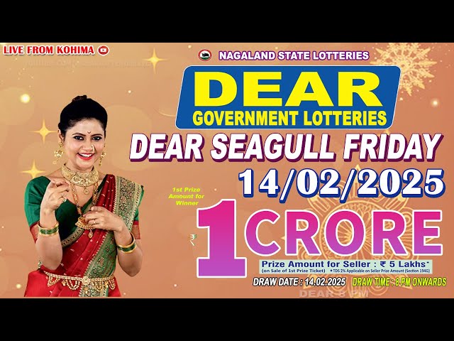 LOTTERY LIVE DEAR 8 PM 14.02.2025 NAGALAND STATE LOTTERY LIVE DRAW LOTTERY SAMBAD LIVE FROM KOHIMA