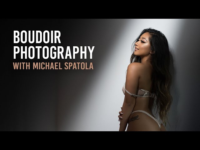 Boudoir Photography Using Fujifilm (with Michael Spatola)