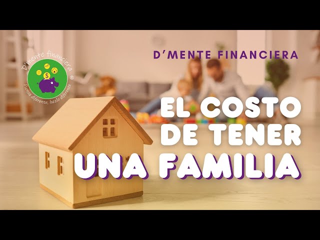 150. El costo de tener una familia