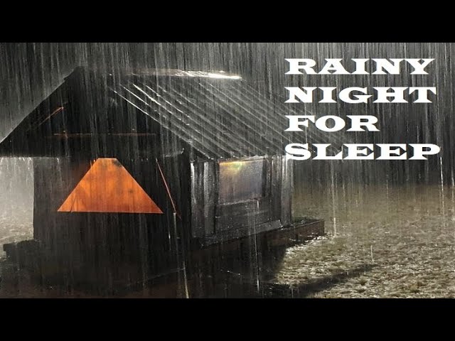 Heavy rain at night   heavy rain sounds for relaxing sleep study insomnia reduce