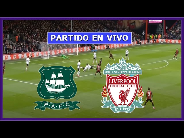 🔴 PLYMOUTH vs LIVERPOOL EN DIRECTO ⚽ JUEGA LUIS DIAZ - FA CUP | LA SECTA DEPORTIVA