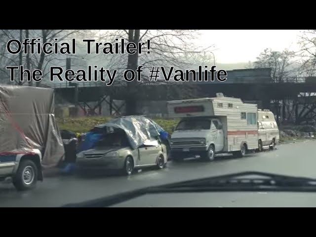 The Reality of #VanLife (2018) - Official Trailer - Van life Documentary