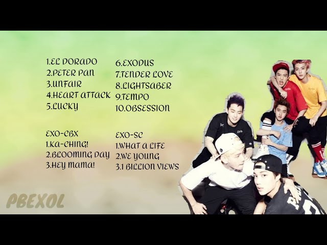 EXO 엑소 Playlist with Easy Lyrics (EXO Sub-unit CBX and SC Songs Included)