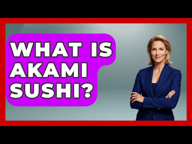 What Is Akami Sushi? - Japan Past and Present