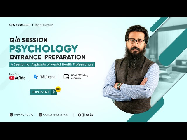 Q/A Session for Psychology Entrance Preparation by Dr. Arvind Otta