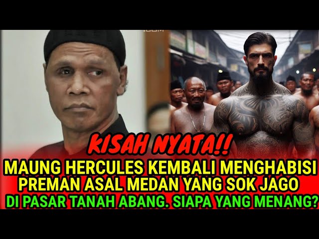 GEMPAR‼️HERCULES AKAN SIKAT PREMAN BARU YANG SOK JAGO DI TANAH ABANG??