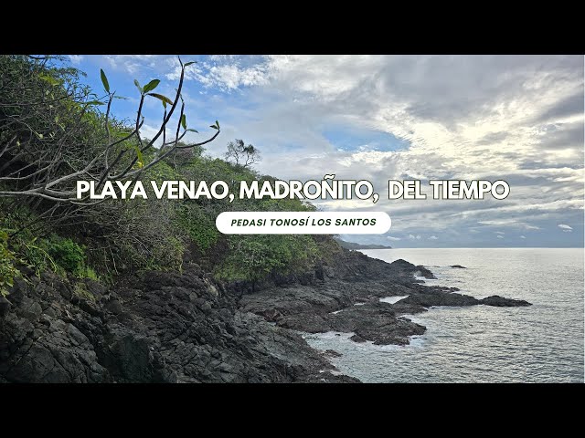 Hiking trail Playa Venao, Playa Madroñito, Playa del Tiempo, Pedasí, Tonosí, Los Santos, Panama