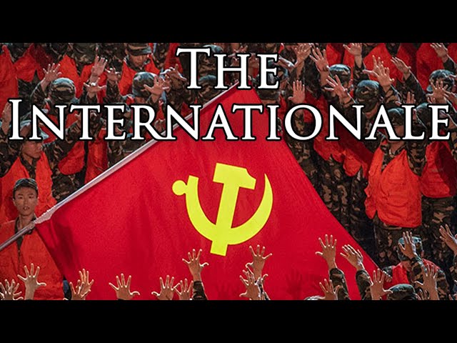 Socialist Anthem: The Internationale