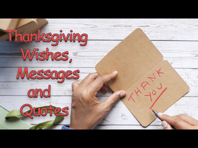 Happy Thanksgiving || Wishes, Messages and Quotes