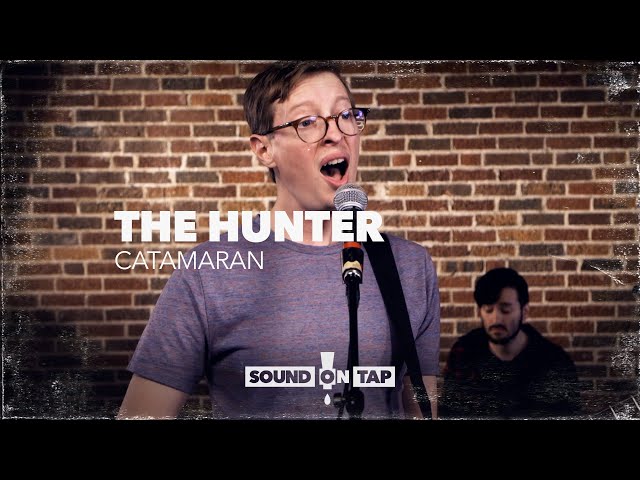 Catamaran: "The Hunter" | SOUND ON TAP