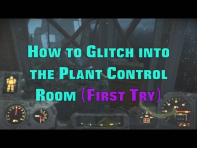 How to Glitch into the Plant Control Room Fallout 4