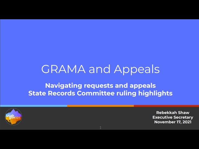 GRAMA and Appeals Training webinar November 2021