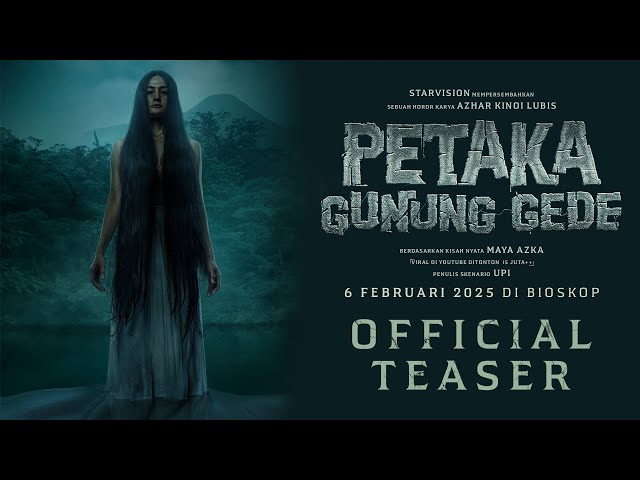 PETAKA GUNUNG GEDE - Official Teaser