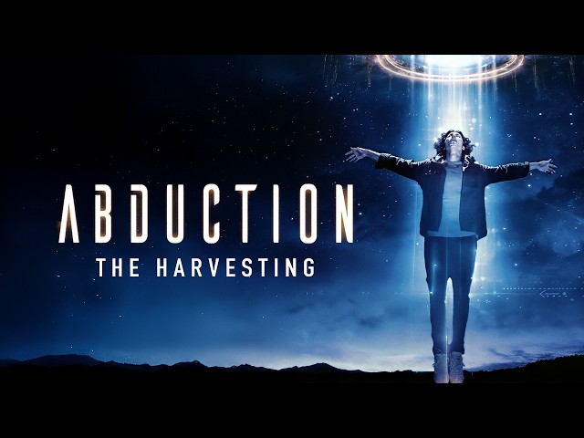 Abduction : The Harvesting (Sci-Fi) Darkness always takes its due