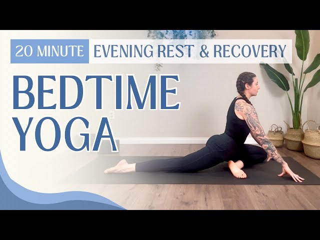 20 Minute Evening Yoga for Relaxation, Muscle Recovery, and Better Sleep | Restorative Bedtime Flow