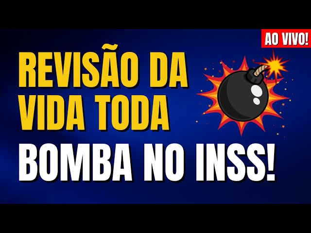 REVISÃO DA VIDA TODA NO STF: BOMBA NO INSS! MUDOU TUDO!