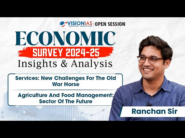 Economic Survey 2024-25 I Insights & Analysis I Ranchan Sir