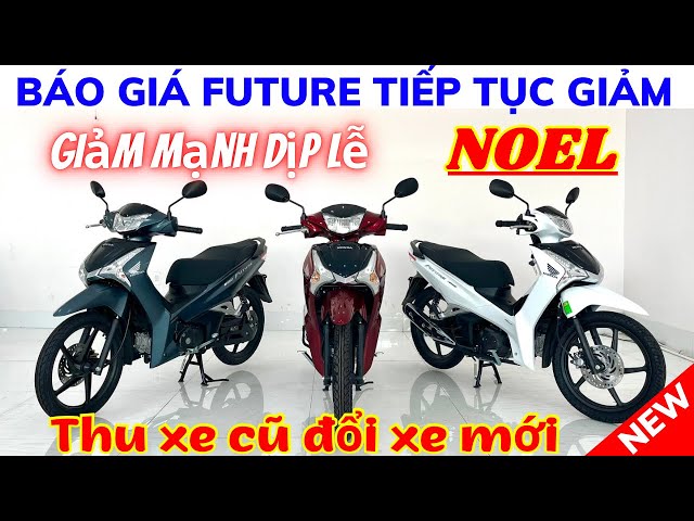 Báo giá Future dịp Lễ Noel. Quay số trúng xe tại Hồng Đức 10