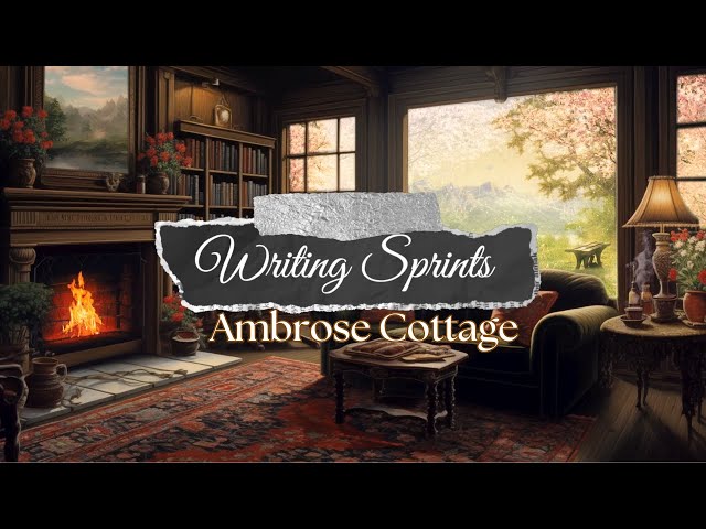 Ambrose Cottage | Ambient Fireplace | 24/7 Writing Pomodoros