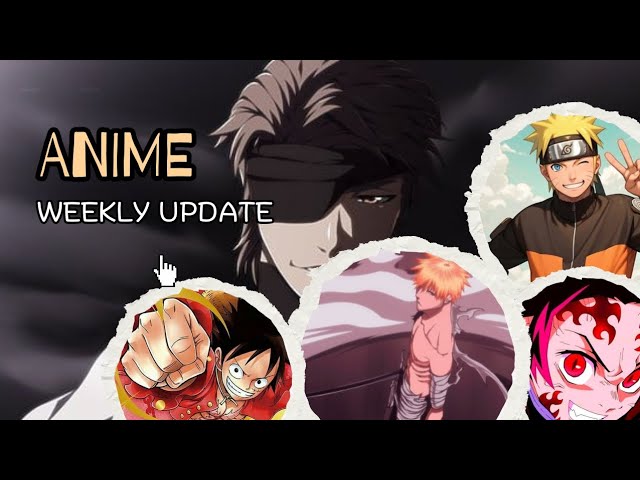 Anime Weekly Update🗿#anime #bleach #onepiece