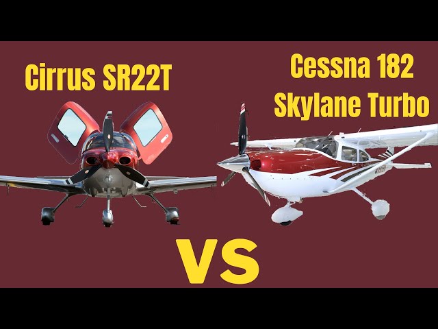 Cirrus SR22T VS Cessna 182 Skylane Turbo | New Aircraft