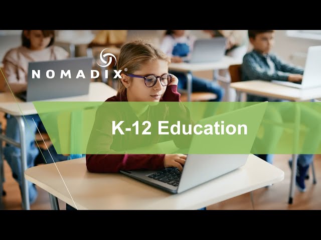 Nomadix K-12 Education 2025