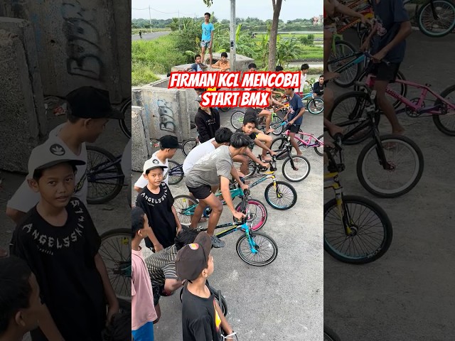 FIRMAN KCL MENCOBA START BMX RESMI😱 fypシ゚ #shorts #viral #bmx #hiburan #balapliar #herex #bmxstreet