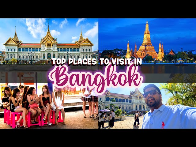 Top 20 places to visit in Bangkok, Thailand | Tickets, Timings & all Tourist Places Bangkok