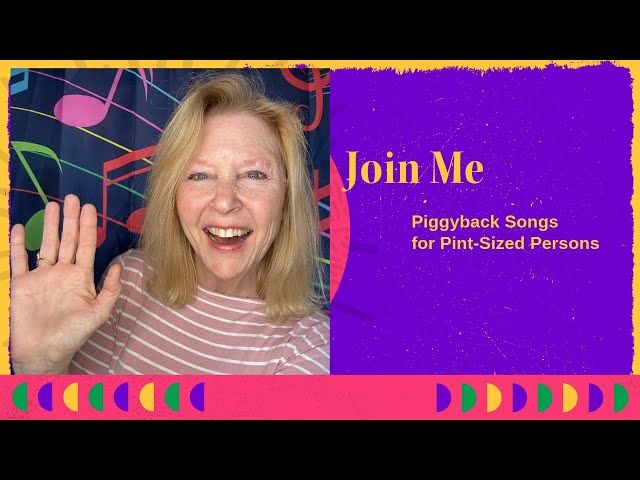 Join Me!  A Gathering Song for Preschoolers and Toddlers