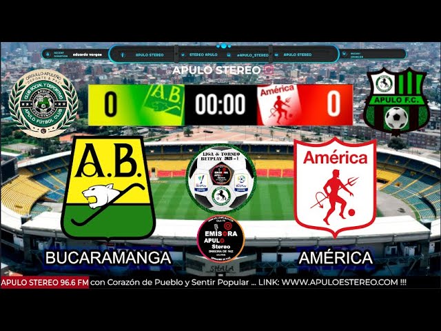 #02FEBRERO2025: LIGA BETPLAY 2025-I ... BUCARAMANGA vs AMÉRICA !!!