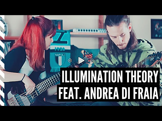 Illumination Theory - Dream Theater, Bass Cover by Arianna De Lucrezia and Andrea Di Fraia