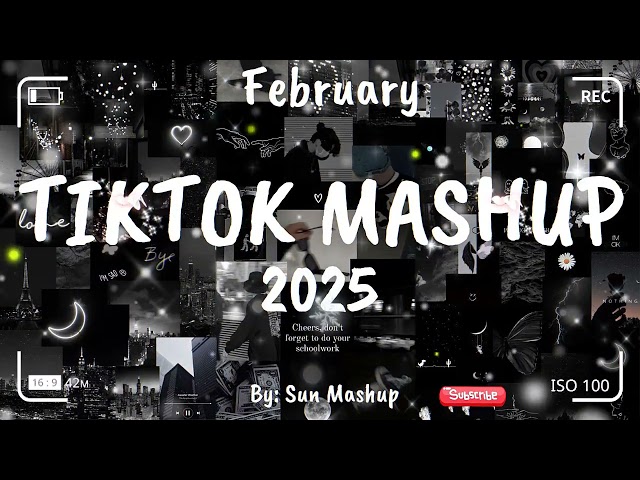 Tiktok Mashup February 🖤2025🖤 (Not Clean)