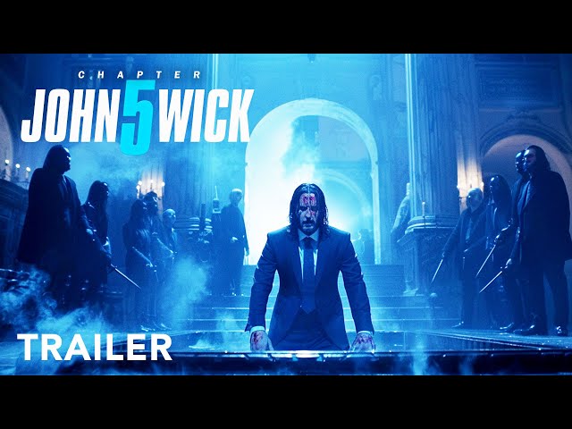 John Wick: Chapter 5 - Trailer | Keanu Reeves | Lionsgate