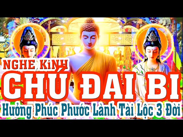 Thường nghe Kinh Chú Đại Bi hành lời Phật dạy sẽ có được 32 tướng tốt 80 vẻ đẹp