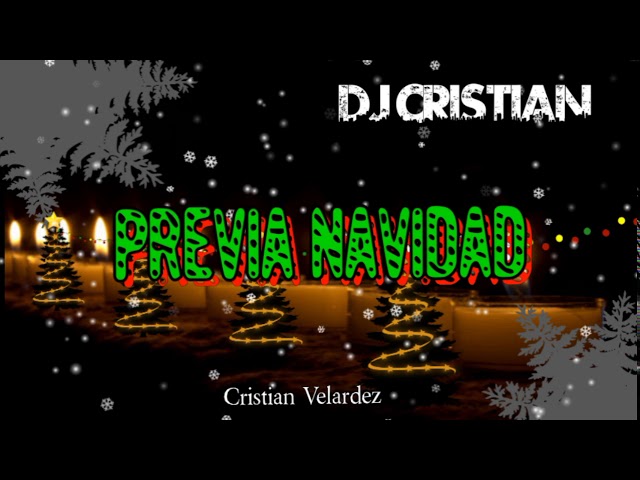 Previa Navidad Dj Cristian