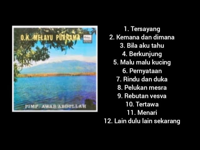 Full Album - Tersayang - OM Purnama.