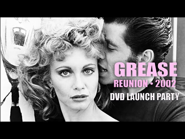 GREASE • Reunion (2002 DVD Launch Party)