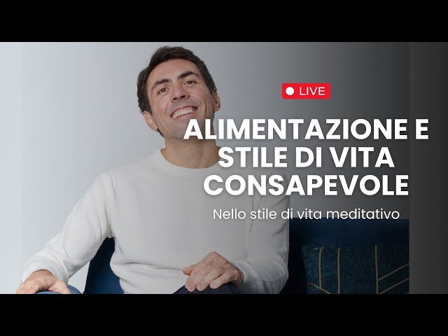 Alimentazione e Stile di Vita Consapevole