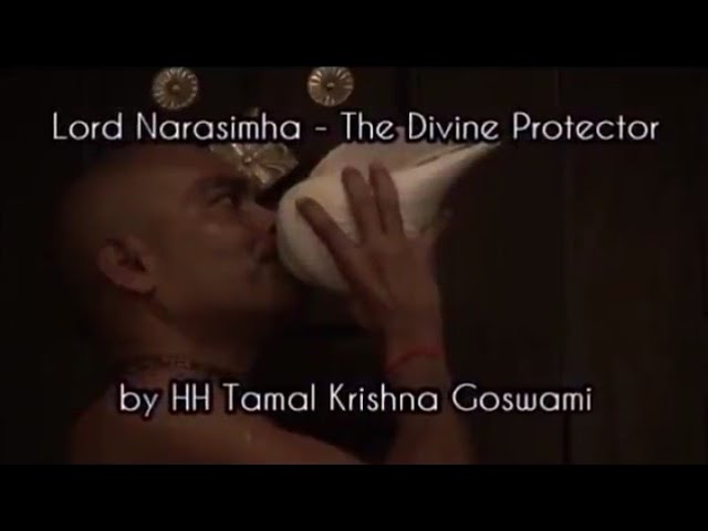 Lord Narasimha - The Divine Protector | By HH Tamal Krishna Goswami Maharaj