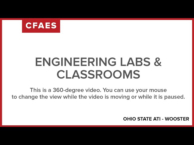 360-degree Video of Engineering Technologies labs at Ohio State ATI