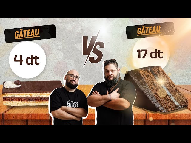 Gâteau 4 dt vs Gâteau 17 dt 🎂🍰