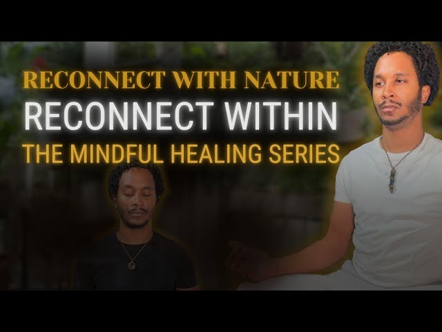 How to Meditate in Nature | Learn How to Sit and Meditation without a Guided Track