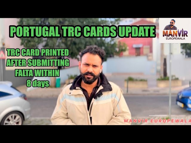 Portugal trc cards update | Portugal new update 2025 | After Falta received trc card | TRC CARD