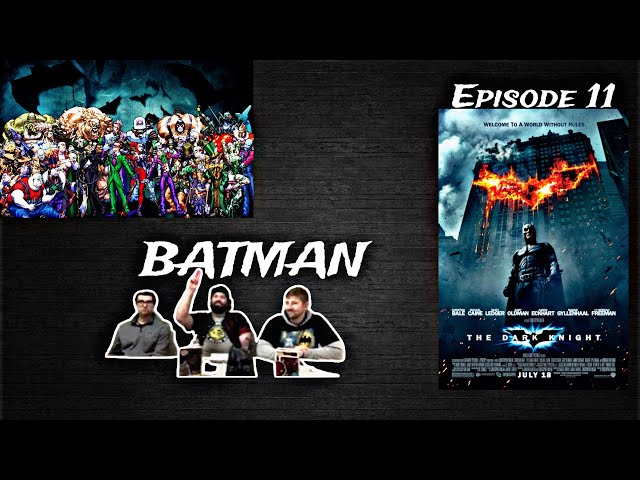 Film Fanatics Episode 11/ BATMAN